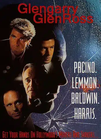 Top 10 Must-See Real Estate Movies of All Time 5 Glengarry Glen Ross