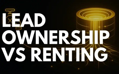 Should Realtors Rent Leads or Own Their Pipeline?